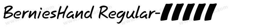 BerniesHand Regular字体转换